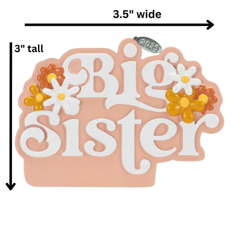 Big Sister Ornament 2025, Easy to Personalize at Home, Comes in Gift Box