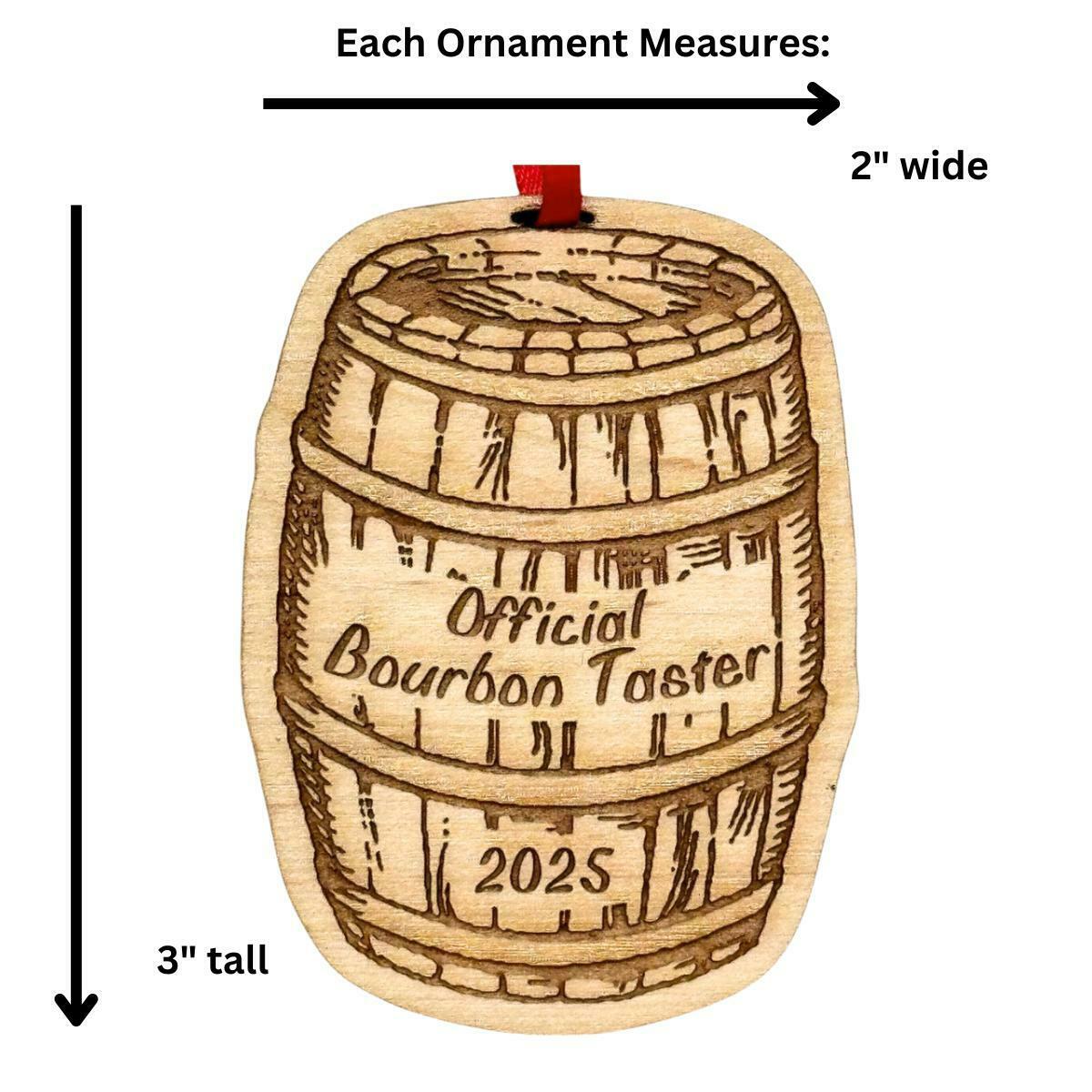 Bourbon Christmas Ornament "Official Bourbon Taster" 2026, Beautiful Laser Cut Wood, In Gift Box)
