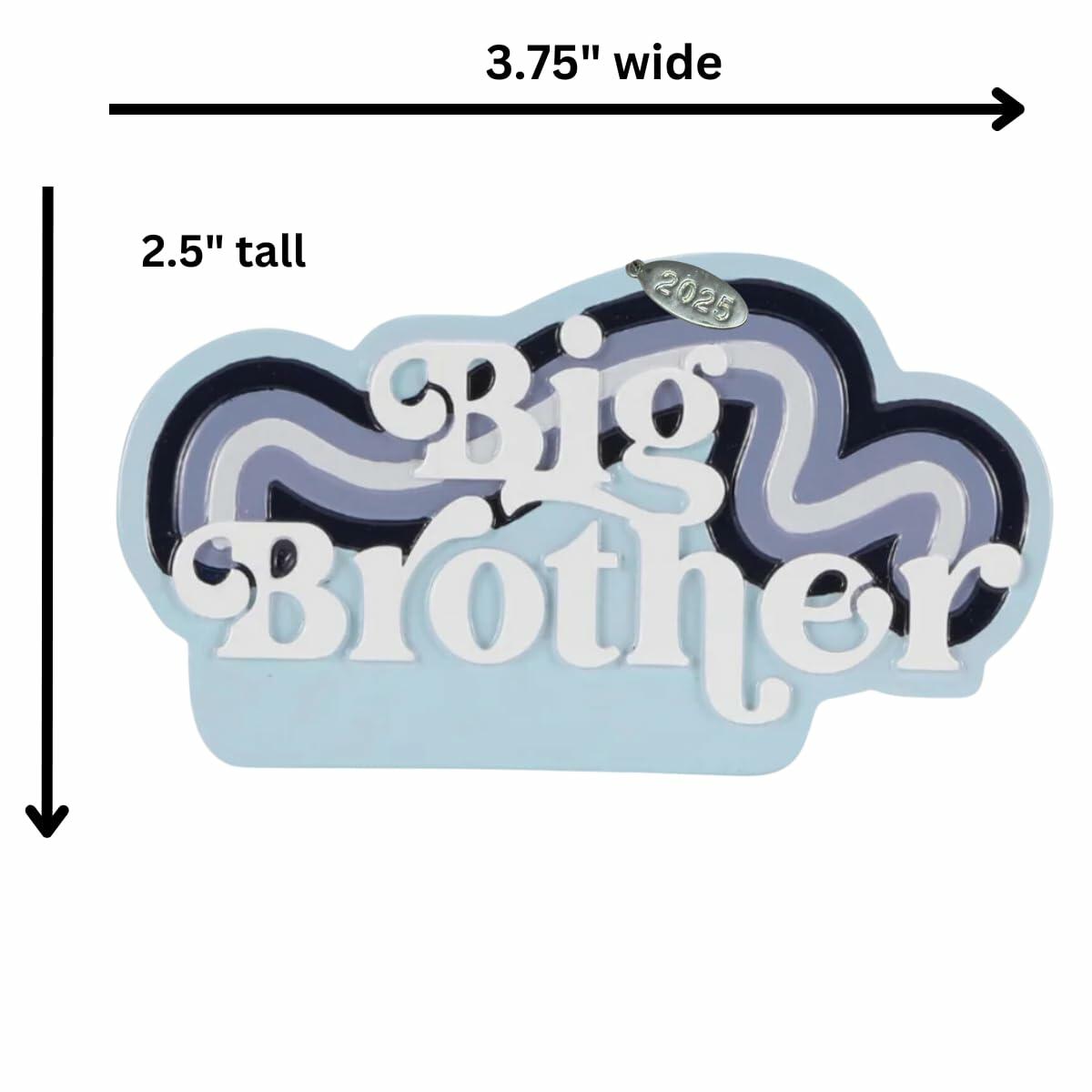 Big Brother Ornament 2025, Easy to Personalize at Home, Comes in Gift Box