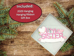 Brother or Sister Ornament 2025 - Big Brother, Big Sister, Little Brother, Little Sister Christmas Ornaments - Easy to Personalize - Comes in Gift Box So It's Ready for Giving (Little Sister - Pink)